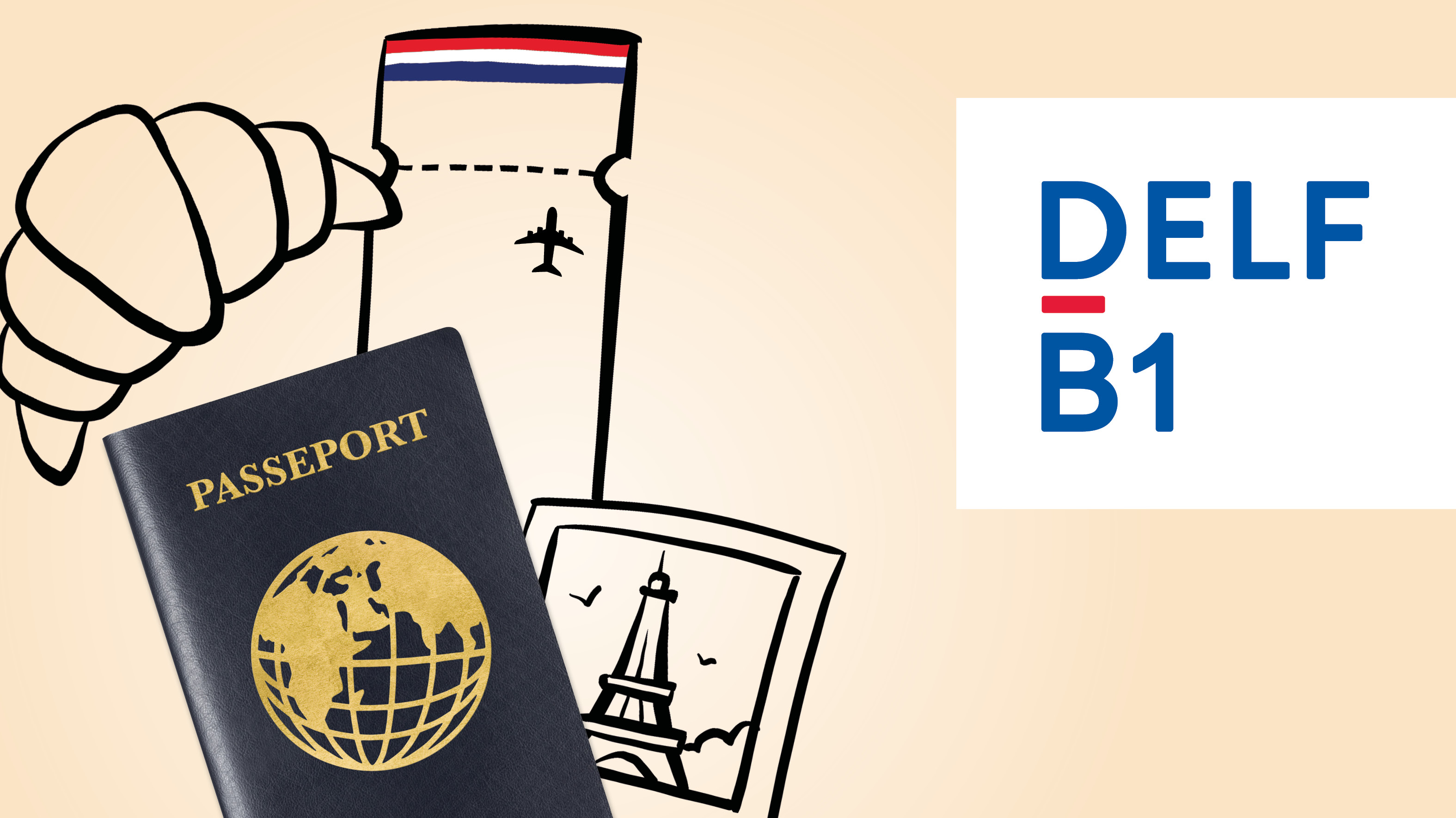Diplôme d’Etudes en Langue Française DELF B1